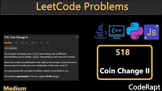 Coin Change II Leetcode Q 518 Python C Java JavaScript Leetcode Daily Challenges