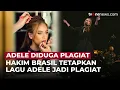 Lagu Lagu ‘Million Years Ago’ Milik Adele Ditetapkan Hakim Brasil Sebagai Plagiat | OneNews Update