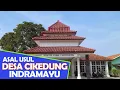 Lagu ASAL USUL DESA CIKEDUNG INDRAMAYU | touching tv