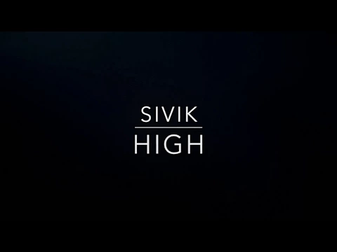 Download MP3 ▶ SIVIK - High [Lyrics]