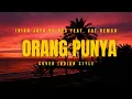 Lagu ORANG PUNYA - IRIAN JAYA 95 BBC FEAT. VGT REMCO | COVER INDIAN STYLE