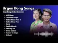 Lagu Urgen Dong New Songs Collection 2024 | New Nepali Popular Songs | All Time Hits Songs