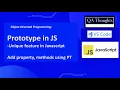 JavaScript Prototypes Explained Add Property Method QA Thoughts