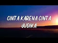 Lagu Judika - Cinta Karena Cinta (Lirik) (Ost. Cinta Karena Cinta)