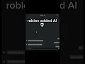Roblox added AI