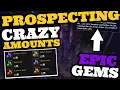 300 EPIC Gems from 5K Titanium ore - Everything you need to know about PROSPECTING in Phase 3