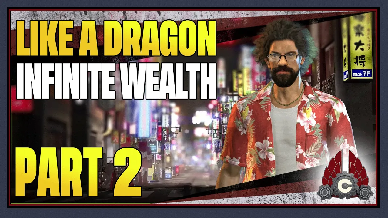 CohhCarnage Plays Like A Dragon: Infinite Wealth - Part 2