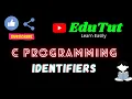 Identifiers C For Beginners EduTut Learn Easily in Tamil
