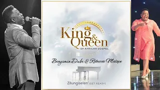 zilungiseleni get ready benjamin dube u0026 rebecca malope