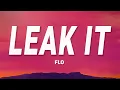 FLO - Leak It