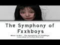 Whee-In(휘인) -The Symphony of Fxxkboys ' Lyrics[color coded Eng/Han/Rom]