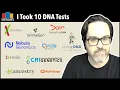 I Took 10 DNA Tests and Compared Them Which One Should You Take