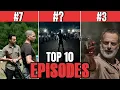 Top 10 Walking Dead Episodes