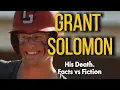 Tragic Death of 18 year old Grant Solomon Facts vs Fiction
