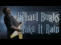 Michael Burks - Make It Rain (Srpski prevod)