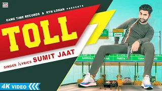 Toll Sumit Parta | Dee Gaur | Latest Haryanvi Songs 2022 | Game Time Records