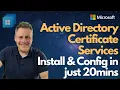Active Directory Certificate Services Install Config in just 20mins