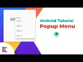 Popup Menu - Kotlin