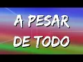 A Pesar De Todo - La Combinación Vallenata (Letra\Lyrics)