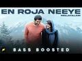 Download Lagu En Roja Neeye | Bass Boosted | Khushi | VDK | Samantha | Hesham | BK Atmos
