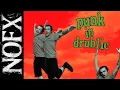 Download Lagu That Time NOFX Reinvented Skate Punk in 1994