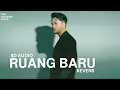 Ruang Baru (From "My Annoying Brother") (8D AUDIO)