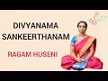 Download Lagu Sarva loka Dayanidhe Song | Huseni Ragam | Divyanama Sankeerthanam ( Sing Along )