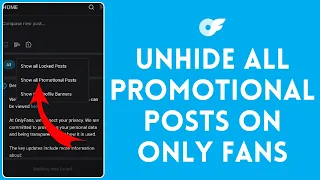 How to Unhide All Promotional Posts on OnlyFans 2024 OnlyFans Tutorial