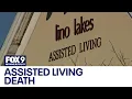 Lino Lakes Assisted Living facility death prompts state investigation