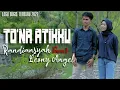 Download Lagu Sengerekku Nennia Uddanikku||To' Na Atikku||Duet Terbaru||Randiansyah Feat Leony Angel