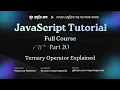 JavaScript Bangla Tutorial Ternary Operator Explained with If Else Comparison
