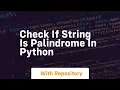 check if string is palindrome in python