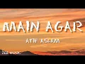 Download Lagu Main Agar Lyrics// Atif Aslam// Tubelight// ZEE Music India