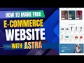 Creating an E-Commerce Website with Astra Theme WordPress Bangla Tutorial 2025