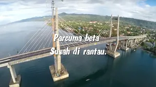 lagu ambon parcuma beta susah di rantau with lyric nanaku