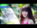 Lagu Nhc Tr Tình Remix   Tuyn Tp Liên Khúc Tr Tình Nonstop Remix   Chn Lc Tng Hp