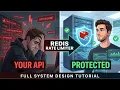 Stop API Abuse Build a Production Redis Rate Limiter Full System Design