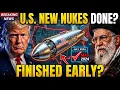 America s New Nuclear Bomb Just Got Finished EARLY Here s What Actually Happened
