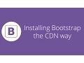 Bootstrap tutorial 2 - Installing Bootstrap the CDN way