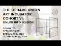 Cohort VI Information Session How to Apply to The Cedars Union