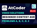 AtCoder Beginner Contest 468 Solutions - A to E by Anish TLE Eliminator