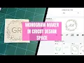 MY REVIEW OF CRICUT S NEW MONOGRAM MAKER FEATURE IN DESIGN SPACE