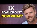 What To Do When Ex Breaks No Contact and Reaches Out