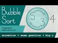 Bubble Sort Made Easy Animation Exam Question Big O