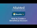 AltaMed How to Create a BenefitsCal Account