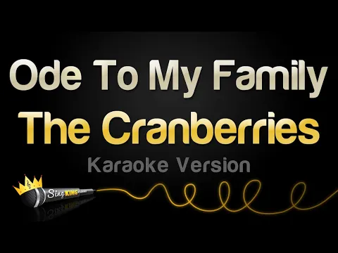 Download MP3 The Cranberries - Ode To My Family (Karaoke Version)
