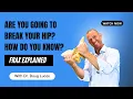 Are You Going to Break Your Hip How do you know FRAX Explained