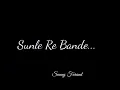 Download Lagu Sant Kabir Vani lyrics status 🙏