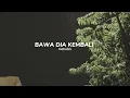 Download Lagu BAWA DIA KEMBALI |mahalini| #fyp