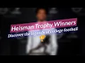 The Heisman Trophy Legends in Football
